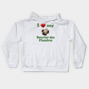 I Love My Bouvier des Flandres Kids Hoodie